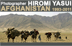 Photographer Hiromi Yasui Afghanistan 1993-2011